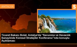 Ticaret Bakanı: Savunma Sanayisi Prestij ve Saygınlık Kazandırıyor
